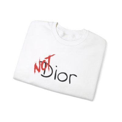 NOT Dior Parody Black Crewneck Sweatshirt | Unisex Bold Statement Jumper | Unique Fashion Gift | Trendy & Edgy Apparel