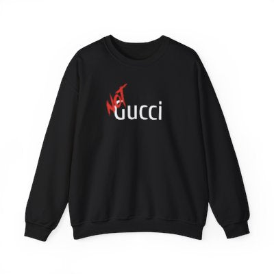 NOT Gucci Parody Black Crewneck Sweatshirt | Unisex Bold Statement Jumper | Unique Fashion Gift | Trendy & Edgy Apparel