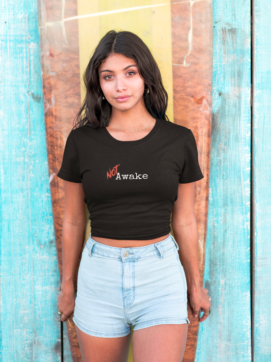 NOT Awake Black T-shirt | Unisex Bold Statement Tee | Unique Fashion Gift | Trendy & Edgy Apparel