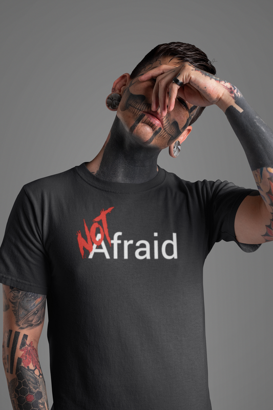 NOT Afraid Black T-shirt | Unisex Bold Statement Tee | Unique Fashion Gift | Trendy & Edgy Apparel